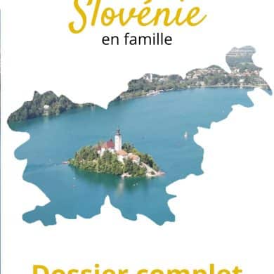 Slovenie en famille dossier